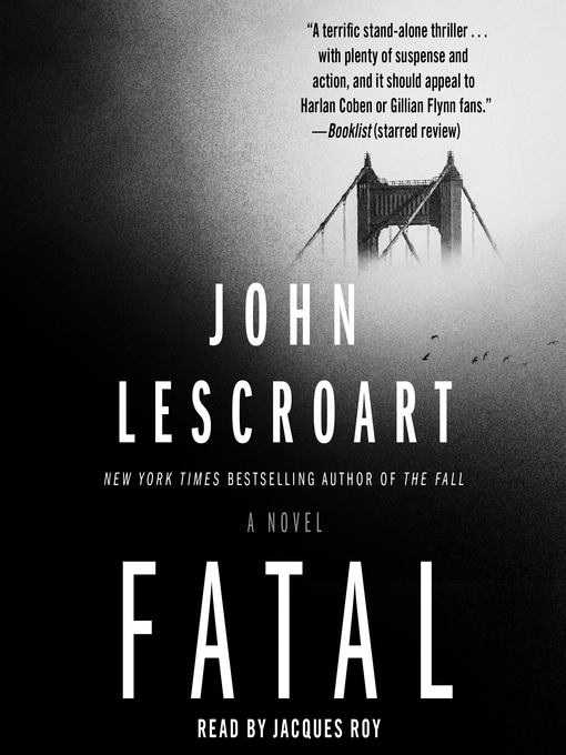 Title details for Fatal by John Lescroart - Available